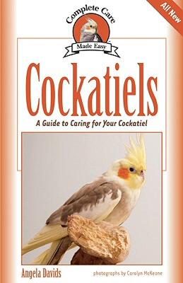 【预售】Cockatiels: A Guide to Caring for Your Cockatiel