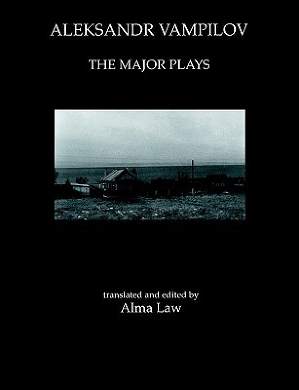 【预售】Aleksandr Vampilov: The Major Plays 书籍/杂志/报纸 原版其它 原图主图