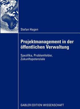 【预售】Projektmanagement in Der Offentlichen Verwaltung: