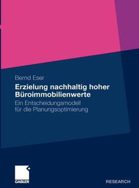 【预售】Erzielung Nachhaltig Hoher Buroimmobilienwerte: Ein