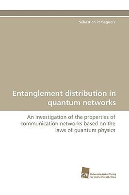 【预售】Entanglement Distribution in Quantum Networks
