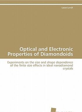 【预售】Optical and Electronic Properties of Diamondoids