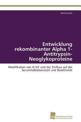 【预售】Entwicklung Rekombinanter Alpha