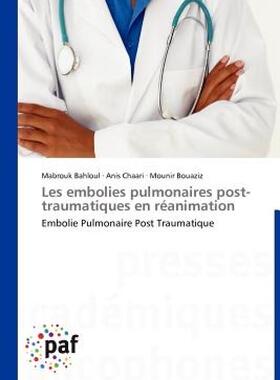 【预售】Les Embolies Pulmonaires Post-Traumatiques En R