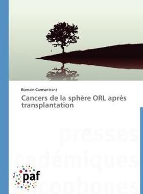 【预售】Cancers de La Sph Re Orl Apr S Transplantation