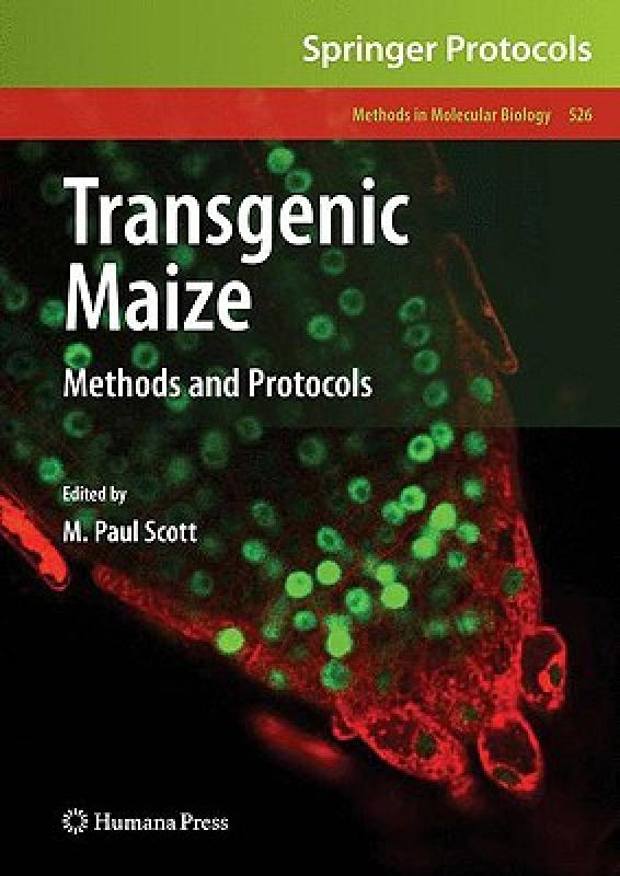 【预售】Transgenic Maize: Methods and Protocols