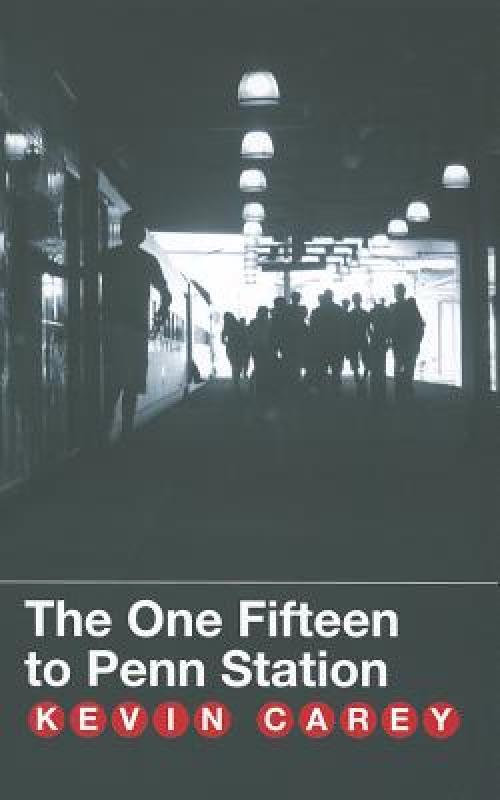 【预售】The One Fifteen to Penn Station