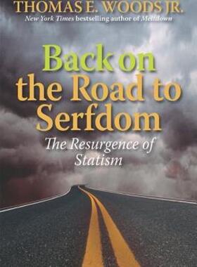 【预售】Back on the Road to Serfdom: The Resurgence of