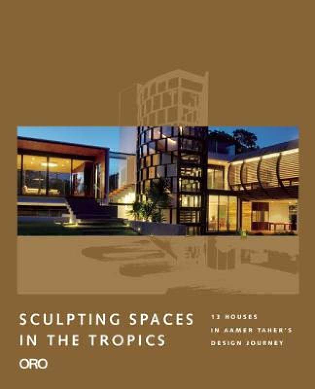 【预售】Sculpting Spaces in the Tropics