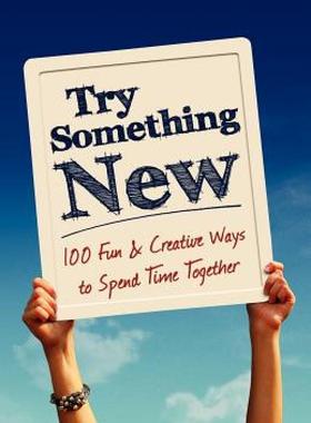 【预售】Try Something New: 100 Fun & Creative Ways to Spend