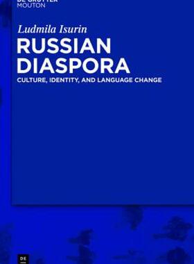 【预售】Russian Diaspora: Culture, Identity, and Language