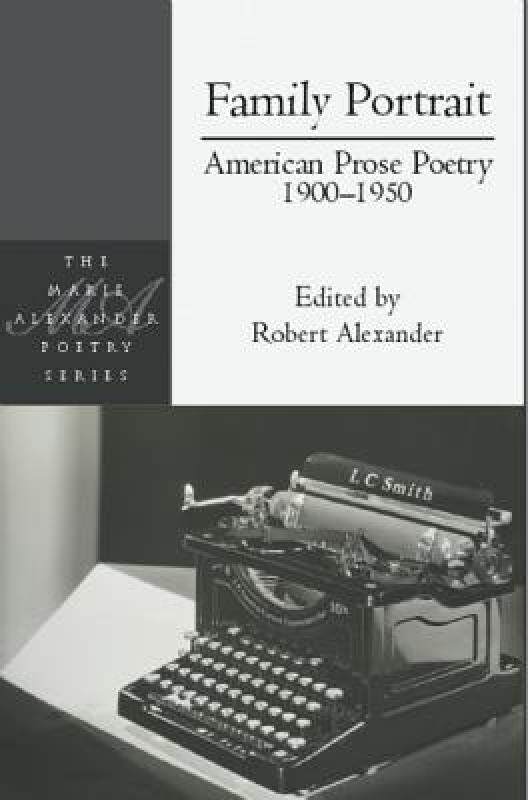 【预售】Family Portrait: American Prose Poetry 1900-1950