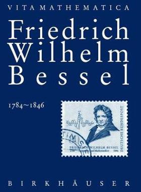 【预售】Friedrich Wilhelm Bessel 1784 1846