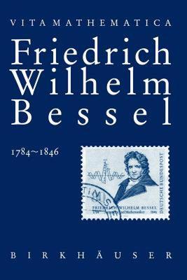 【预售】Friedrich Wilhelm Bessel 1784 1846