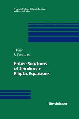 【预售】Entire Solutions of Semilinear Elliptic Equations