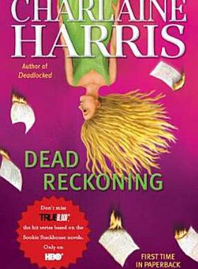 【预售】Dead Reckoning: A Sookie Stackhouse Novel