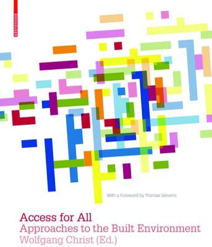 【预售】Access for All: Approaches to the Built Environment