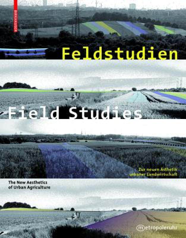 【预售】Feldstudien / Field Studies: Zur Neuen Asthetik