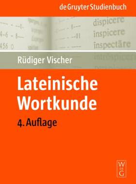 【预售】Lateinische Wortkunde: Fur Anfanger Und