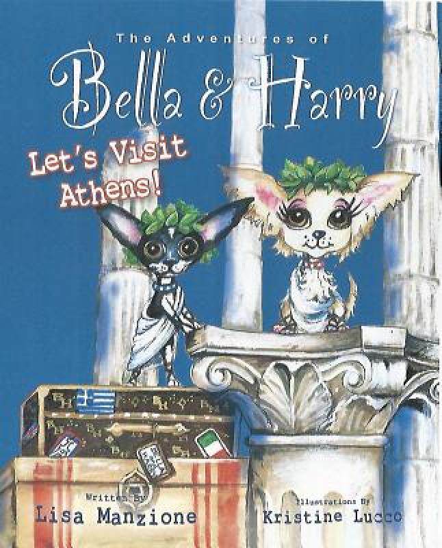 【预售】The Adventures of Bella and Harry: Let's Visit