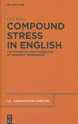 【预售】Compound Stress in English: The Phonetics and