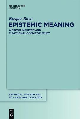 【预售】Epistemic Meaning: A Crosslinguistic and