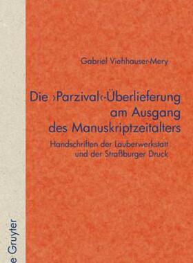 【预售】Die 'Parzival'-Uberlieferung Am Ausgang Des