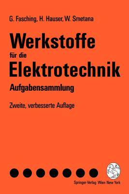 【预售】Werkstoffe F R Die Elektrotechnik: Aufgabensammlung