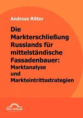 【预售】Die Markterschlie Ung Russlands F R Mittelst Ndische