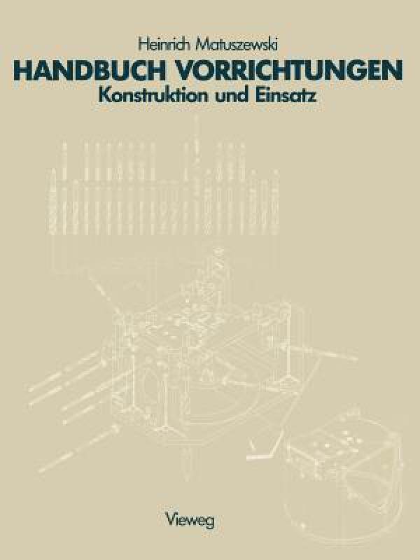 【预售】Handbuch Vorrichtungen: Konstruktion Und Einsatz