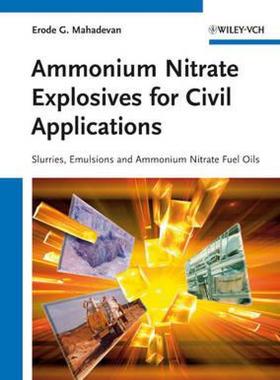 【预售】Ammonium Nitrate Explosives for Civil Applications: