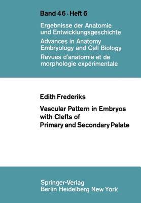 【预售】Vascular Pattern in Embryos with Clefts of Primary