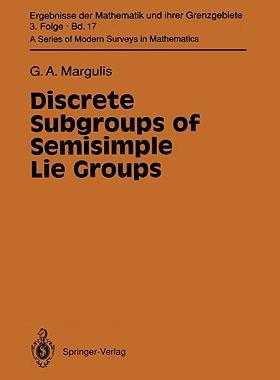 【预售】Discrete Subgroups of Semisimple Lie Groups