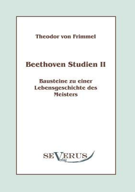 【预售】Beethoven Studien II - Bausteine Zu Einer