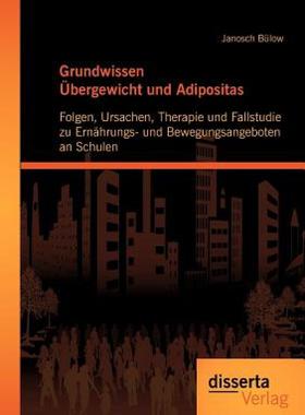 【预售】Grundwissen Bergewicht Und Adipositas: Folgen