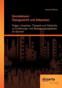 【预售】Grundwissen Bergewicht Und Adipositas: Folgen
