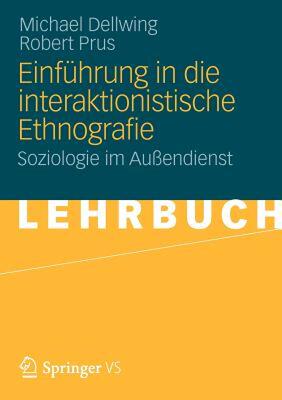 【预售】Einfuhrung in Die Interaktionistische Ethnografie: