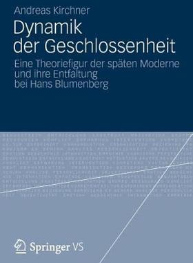 【预售】Dynamik Der Geschlossenheit: Eine Theoriefigur Der