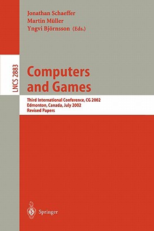 【预售】Computers and Games: Third International Conference