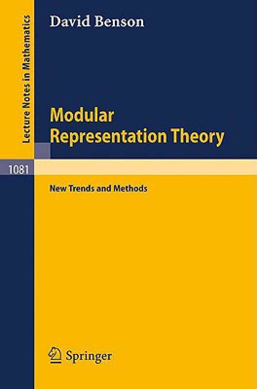 【预售】Modular Representation Theory: New Trends and