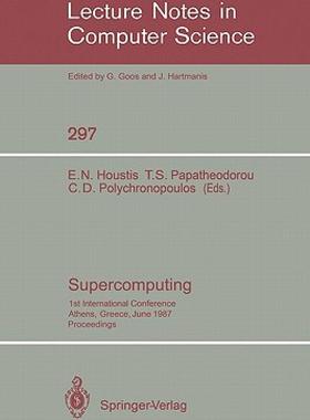 【预售】Supercomputing: 1st International Conference