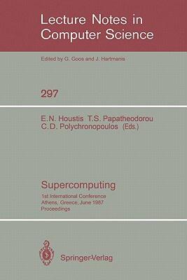 【预售】Supercomputing: 1st International Conference