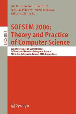 【预售】Sofsem 2006: Theory and Practice of Computer