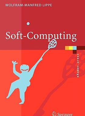 【预售】Soft-Computing: Mit Neuronalen Netzen, Fuzzy-Logic