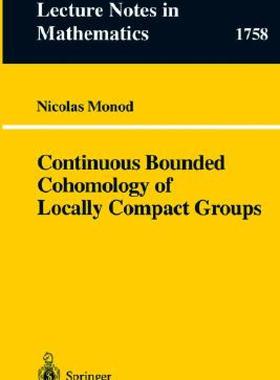 【预售】Continuous Bounded Cohomology of Locally Compact