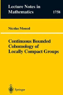 【预售】Continuous Bounded Cohomology of Locally Compact