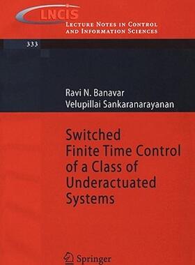 【预售】Switched Finite Time Control of a Class of