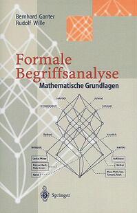 【预售】Formale Begriffsanalyse: Mathematische Grundlagen