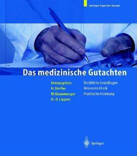 【预售】Das Medizinische Gutachten: Rechtliche Grundlagen