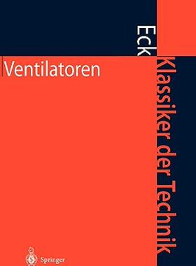 【预售】Ventilatoren: Entwurf Und Betrieb Der Radial-